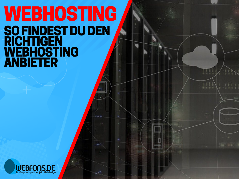 So findest du den richtigen Webhosting Anbieter